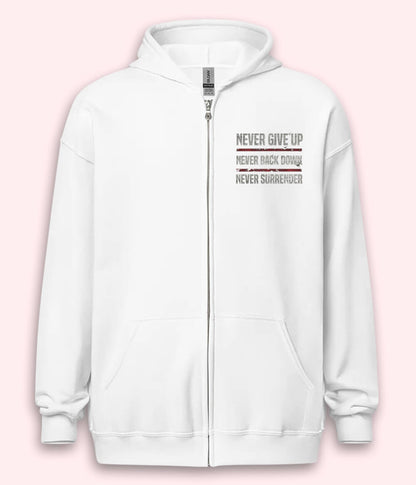 Never Give Up Zipper Hoodie (Unisex)