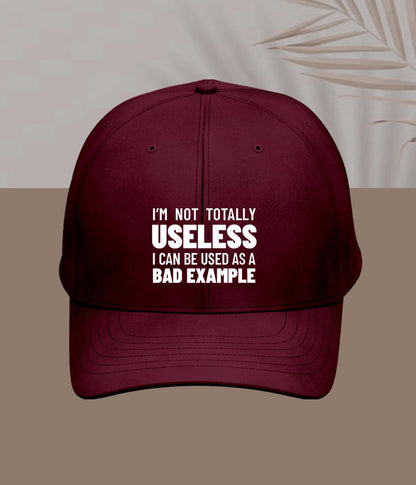 Maroon Not Totally Useless Cap
