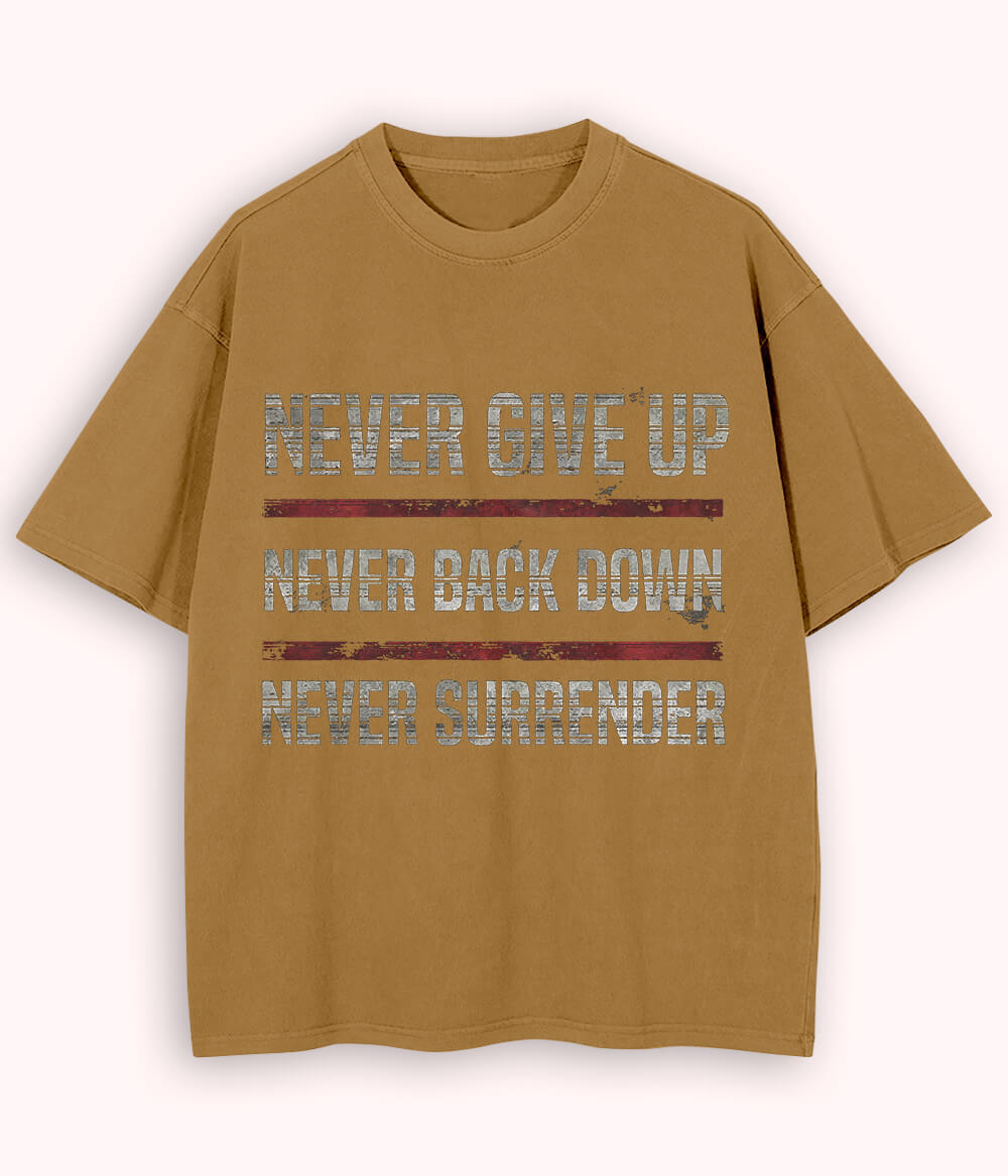 Beige Oversized Never Surrender T-Shirt (Unisex)