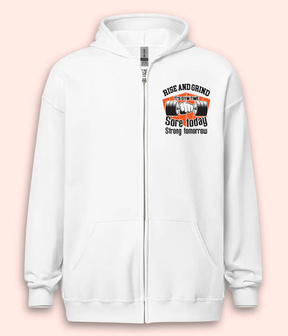 Rise And Grind Workout Gym Zipper Hoodie (Unisex)