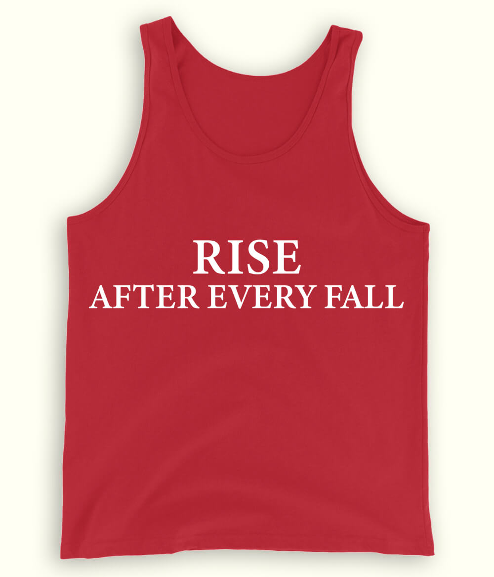Red Rise after every Fall Tanktop (Unisex)