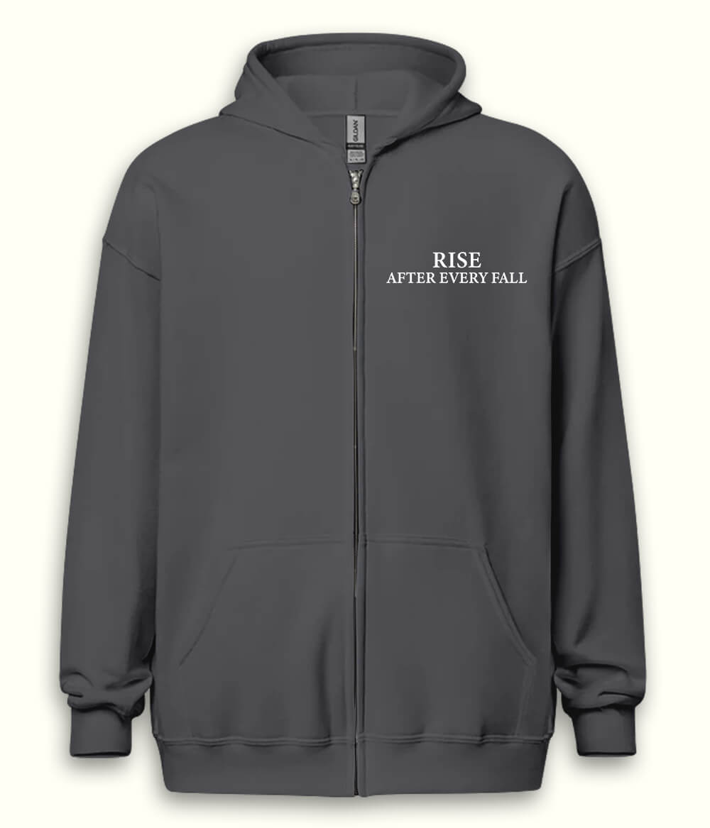 Rise after every Fall Zipper Hoodie (Unisex)