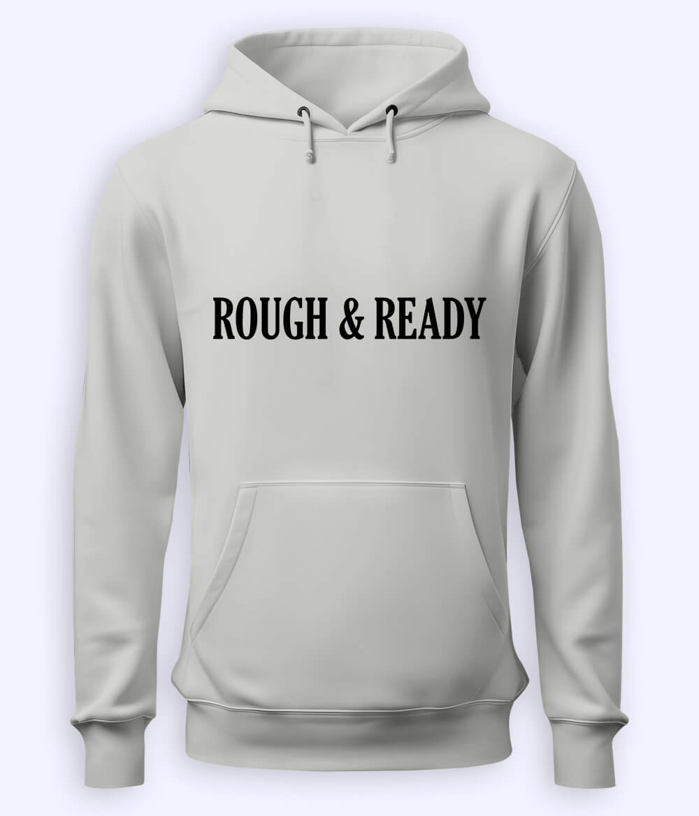 Heather Grey Rough and Ready Hoodie (Unisex)
