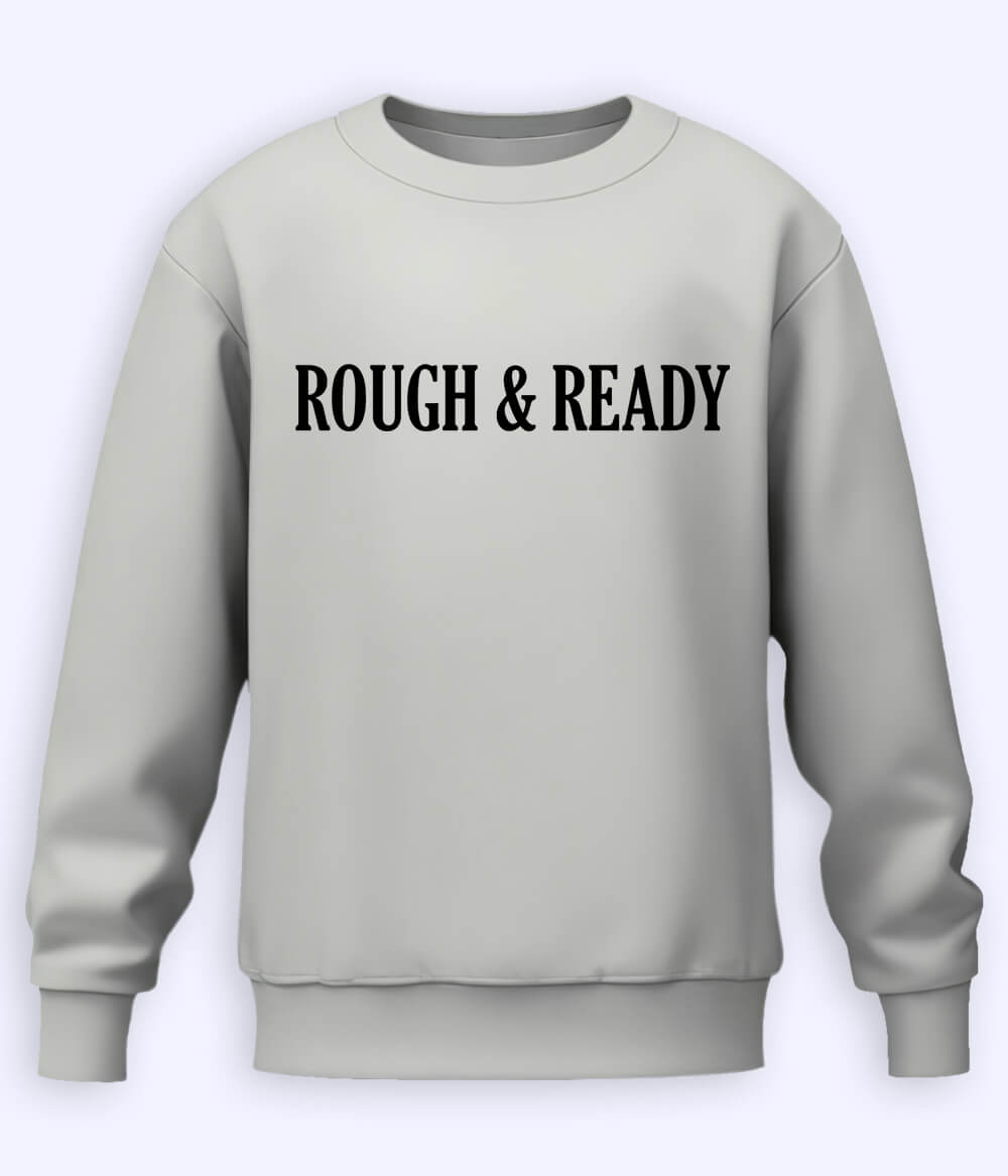 Heather Grey Rough and Ready Sweatshirt 