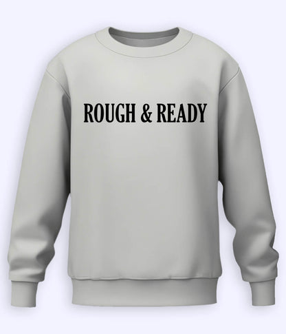 Heather Grey Rough and Ready Sweatshirt 