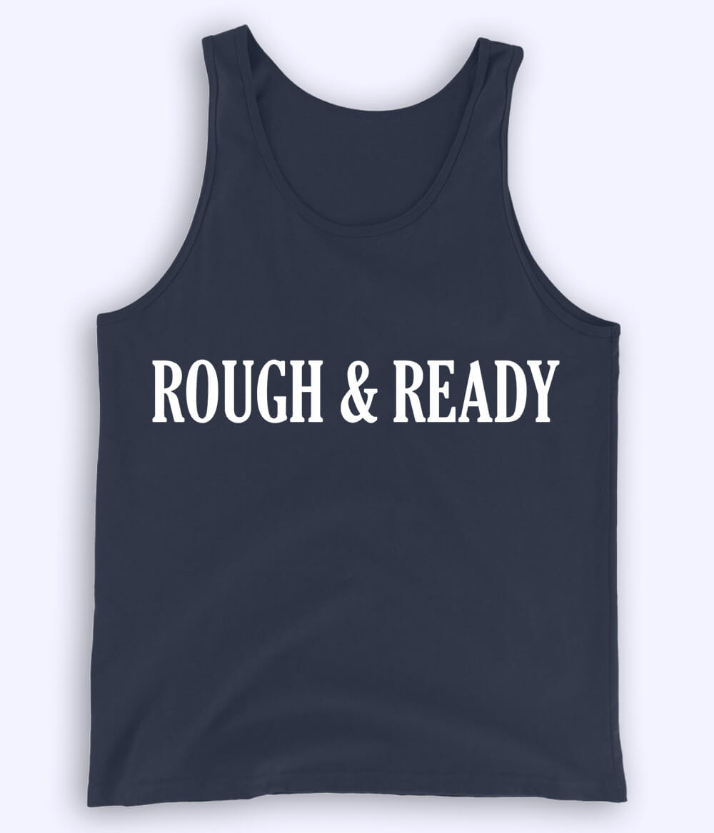 Navy Rough and Ready Tanktop (Unisex)