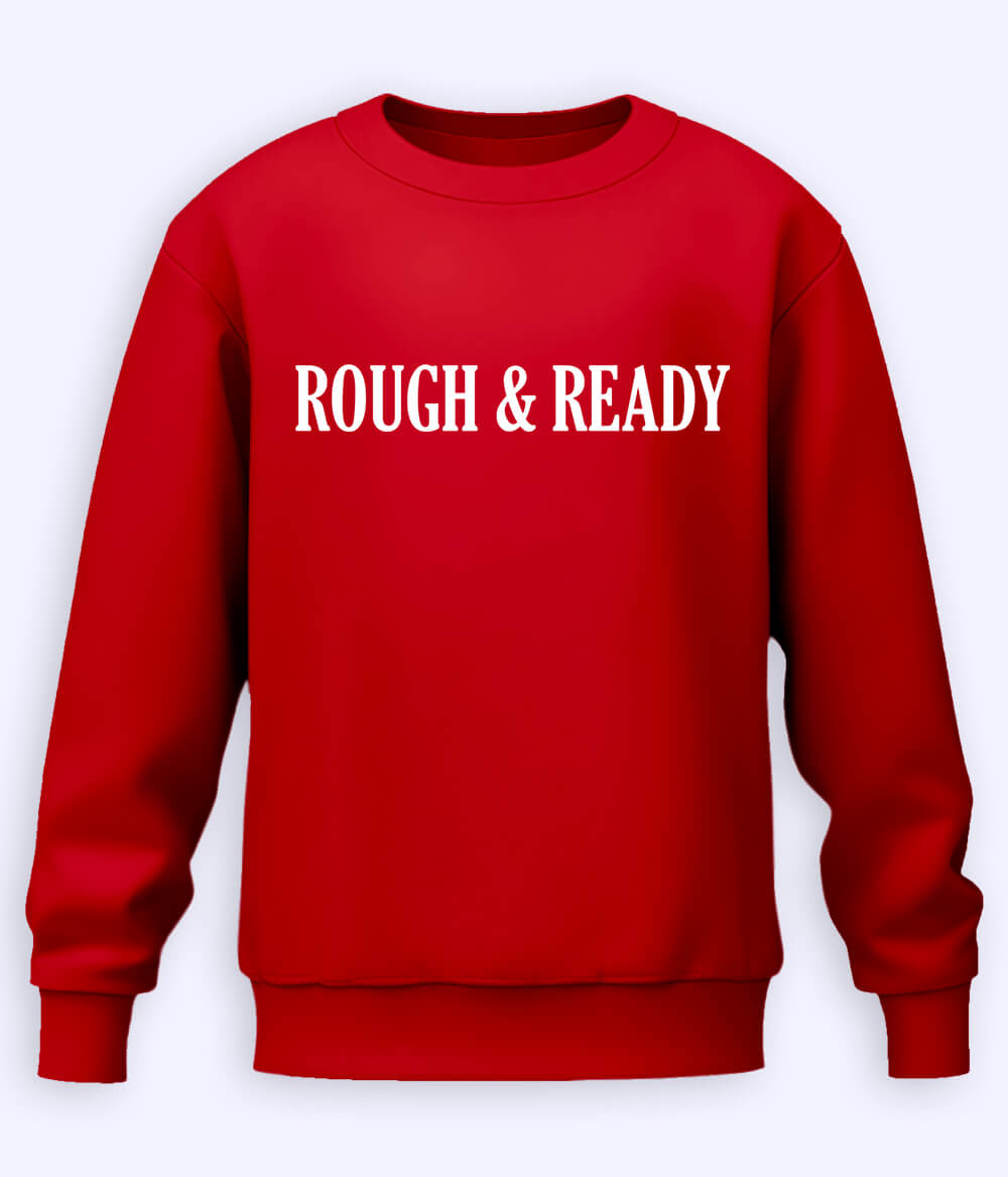 Red Rough and Ready Sweatshirt