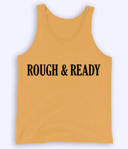 Yellow Rough and Ready Tanktop (Unisex)