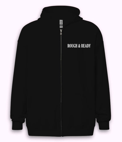 Rough and Ready Zipper Hoodie (Unisex)