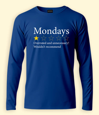 Funny Monday Long Sleeve T-Shirt (Unisex)