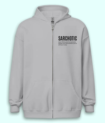 Sarcastic Quote Zipper Hoodie (Unisex)
