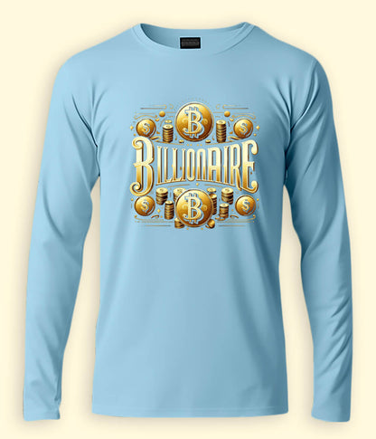 Billionaire Long Sleeve T-Shirt (Unisex)