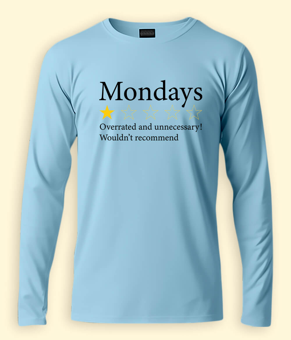 Funny Monday Long Sleeve T-Shirt (Unisex)