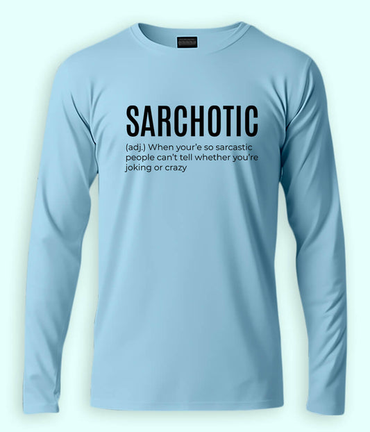 Sarcasm Meme Full Sleeve Shirt (Unisex)