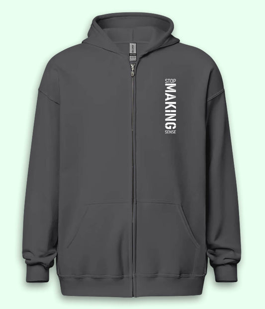 Stop Making Sense Zipper Hoodie (Unisex)