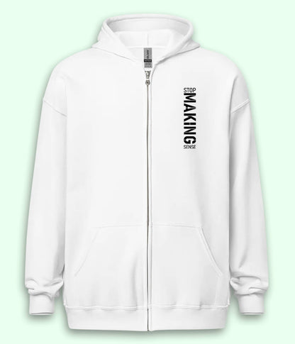 Stop Making Sense Zipper Hoodie (Unisex)