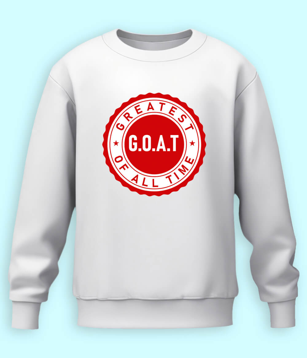 Greatest of All Time GOAT Unisex Sweatshirts