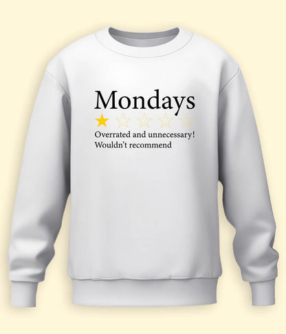 Monday Meme Sweatshirts (Unisex)