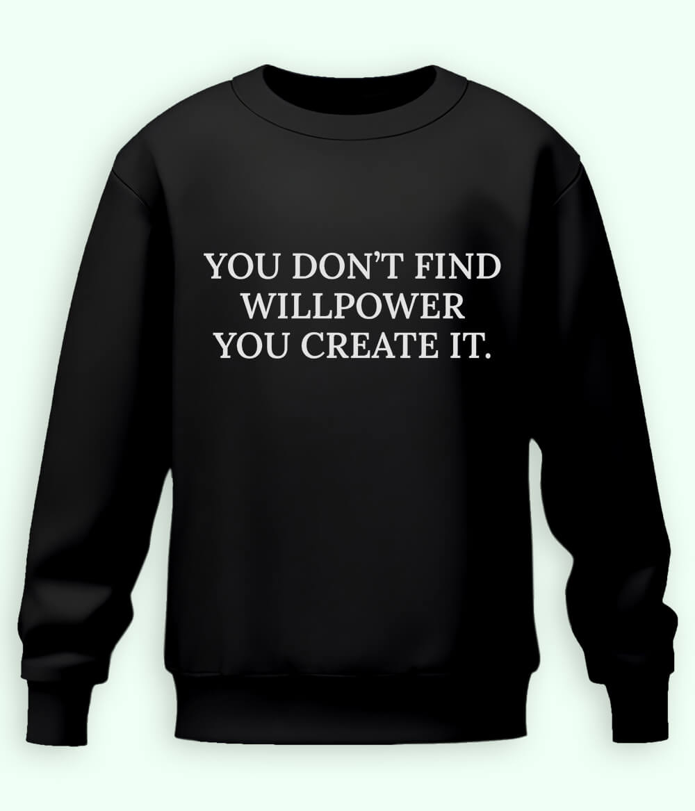 Black Will to find Sweatshirt (Unisex)