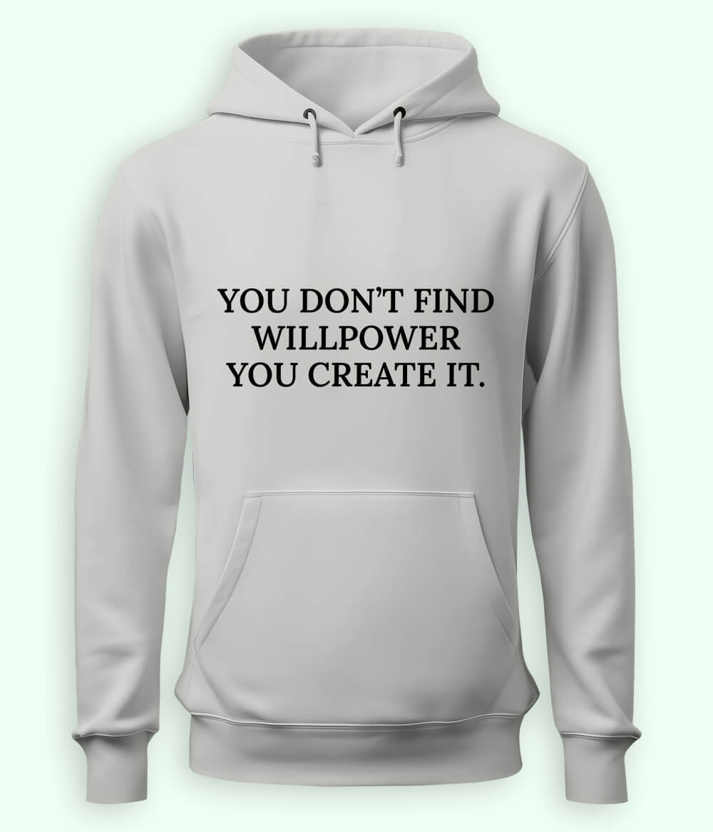 Willpower Hoodie (Unisex)