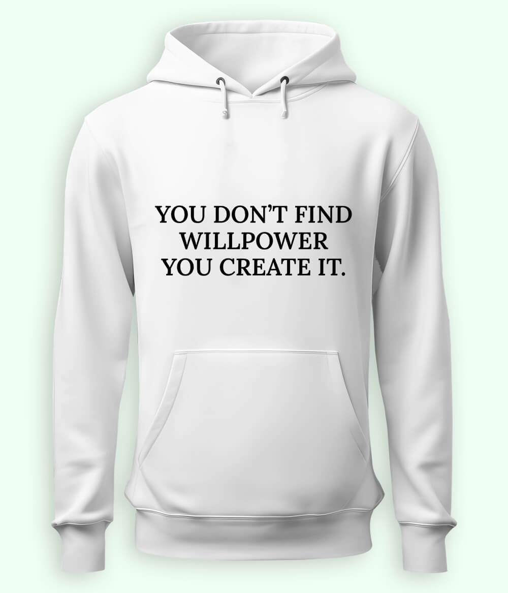 Willpower Hoodie (Unisex)