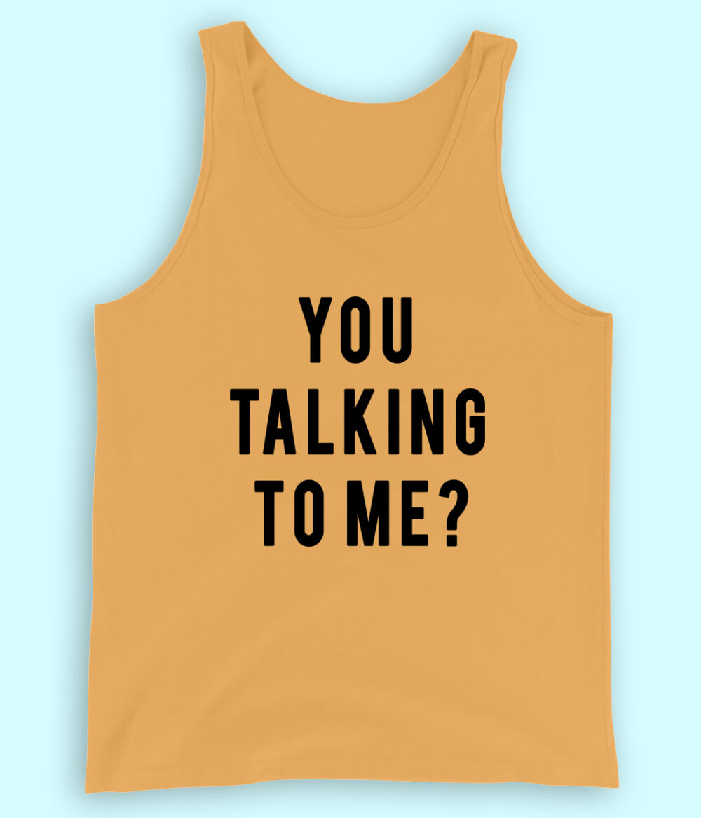 You Talking to Me Yellow Tanktop (Unisex)