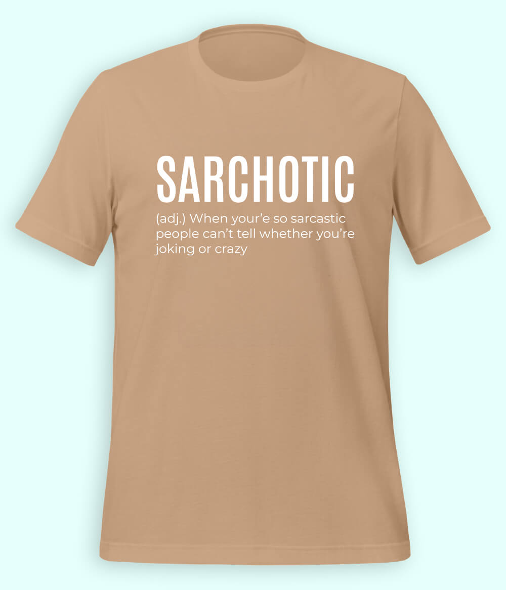 Sarcastic Meme T-shirt (Unisex)