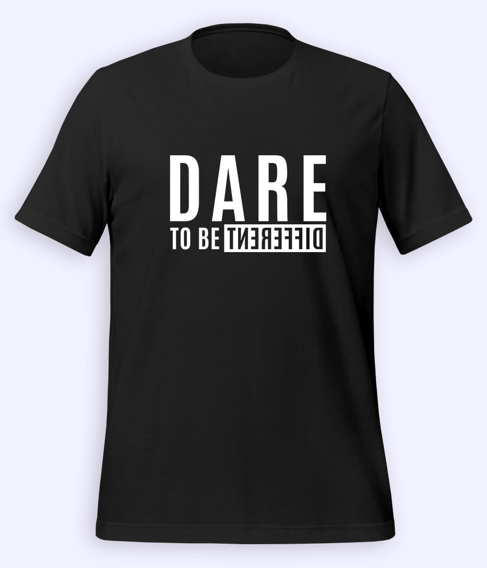 Dare T-Shirts (Unisex)