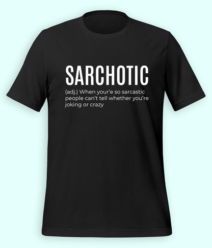 Sarcastic Meme T-shirt (Unisex)