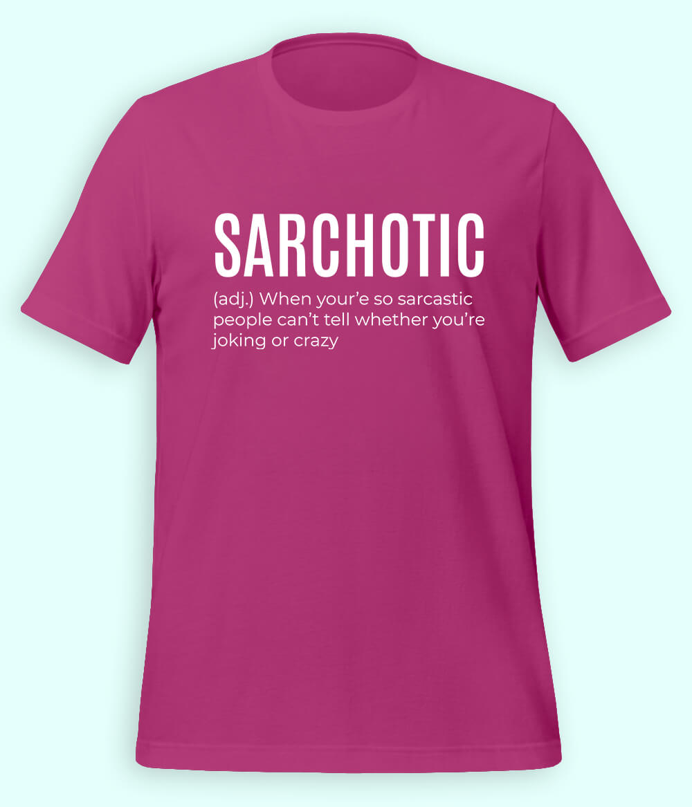 Sarcastic Meme T-shirt (Unisex)