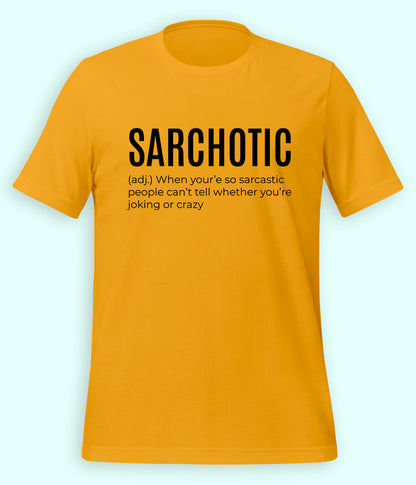 Sarcastic Meme T-shirt (Unisex)