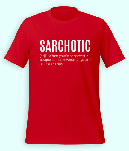 Sarcastic Meme T-shirt (Unisex)