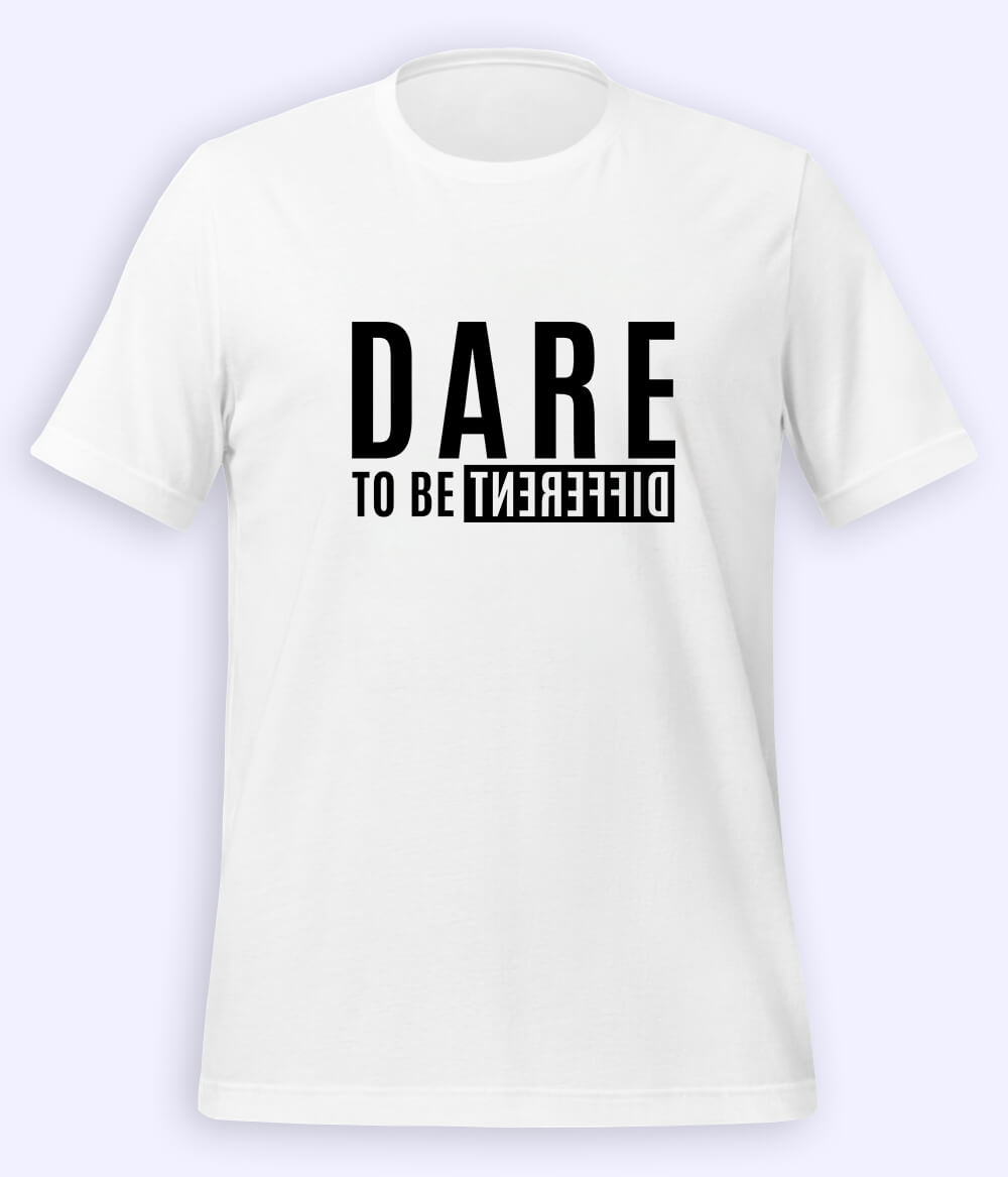 Dare T-Shirts (Unisex)