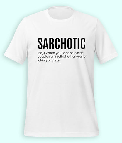 Sarcastic Meme T-shirt (Unisex)