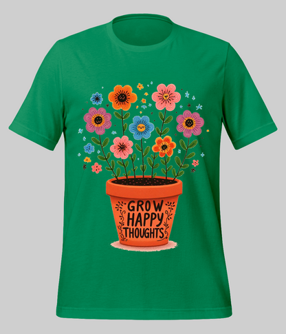 Grow Positive Thoughts Quote T-Shirt